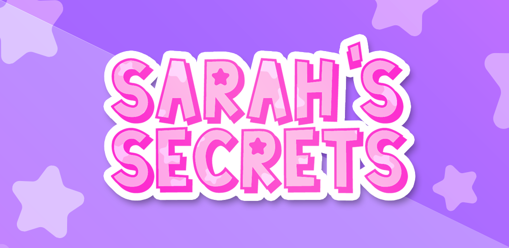 Banner of Sarah's Secrets - အပြန်အလှန်အကျိုးသက်ရောက်သောဇာတ်လမ်းဒရမ်မာဂိမ်း 1.0.2