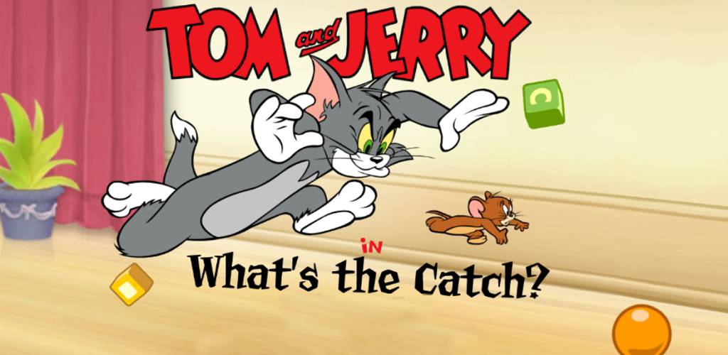 Banner of Tom And Jerry - What's The Catch 