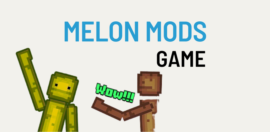 Banner of Mod Melon Playground 2.2.0
