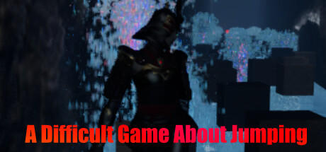 Banner of A Difficult Game About Jumping 