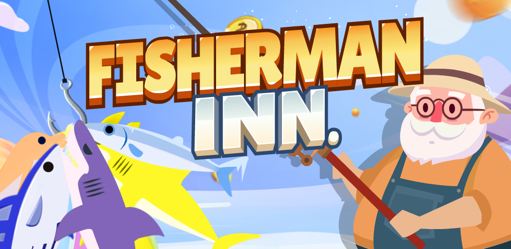 Banner of Fisherman Inn - រុករក Unknow Deepsea! 1.00.06