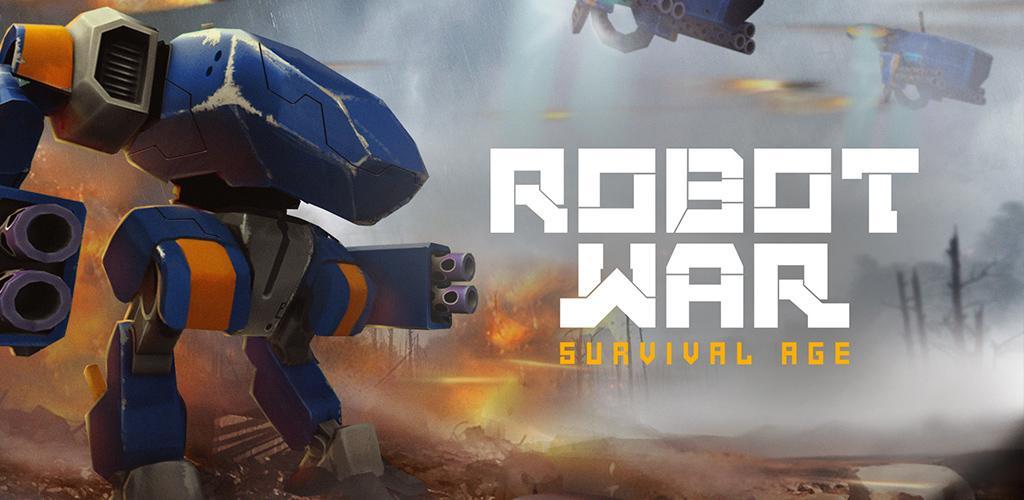 Banner of 로봇 전쟁 - 생존 시대 1.9