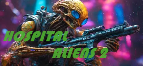 Banner of Hospital Aliens 2 