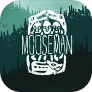The Mooseman - Elchmensch