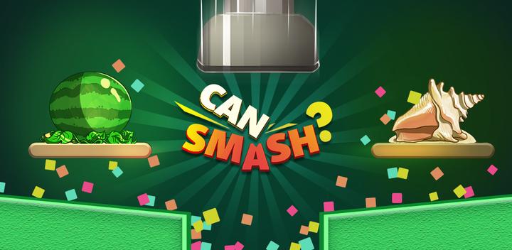 Banner of Can Smash 17