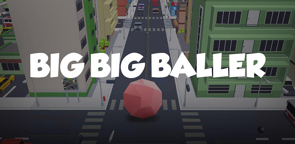 Banner of Big Big Baller 1.4.5