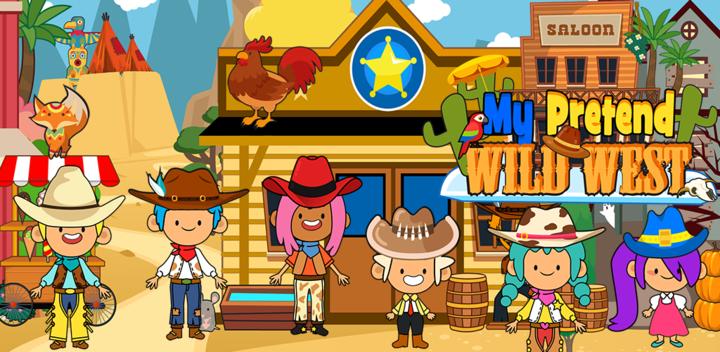 Banner of My Pretend Wild West - Cowboy & Cowgirl Kids Games 2.0