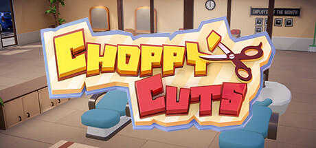 Banner of Choppy Cuts 