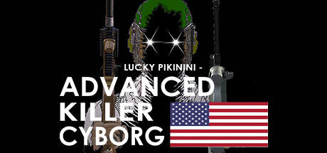 Banner of Lucky Pikinini - Advanced Killer Cyborg 