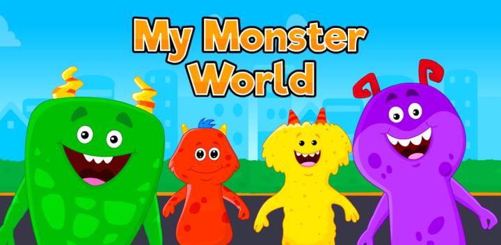 Banner of My Monster World - Town Play Games for Kids 1.1