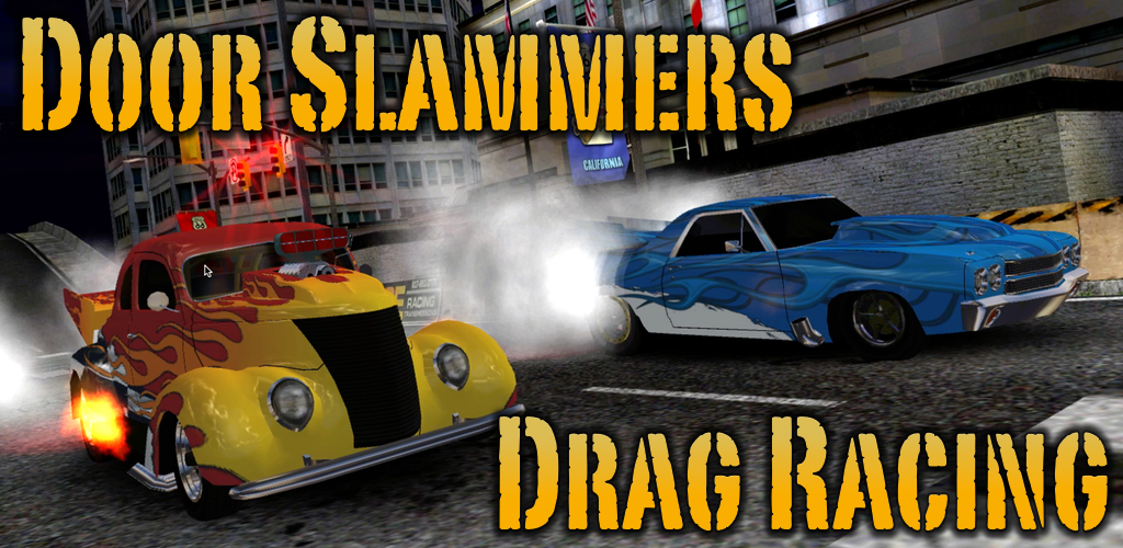 Banner of Door Slammers 2 Drag Racing 