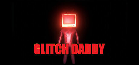 Banner of Glitch Daddy 