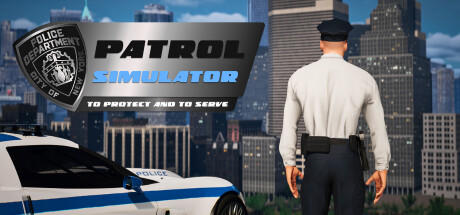 Banner of Patrol Simulator: To Protect and to Serve 