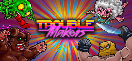 Banner of Trouble Makers 