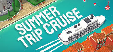 Banner of Summer Trip Cruise 