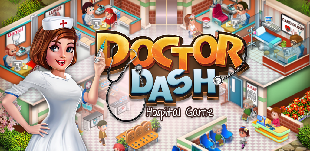 Banner of Doctor Dash : เกมโรงพยาบาล 1.77