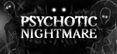Banner of Psychotic Nightmare 