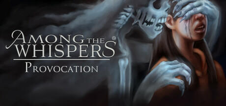 Banner of Among The Whispers - Provocation 