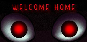Banner of Welcome Home Horror Game 