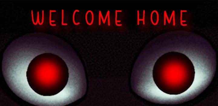 Banner of Welcome Home Horror Game 1.0.0