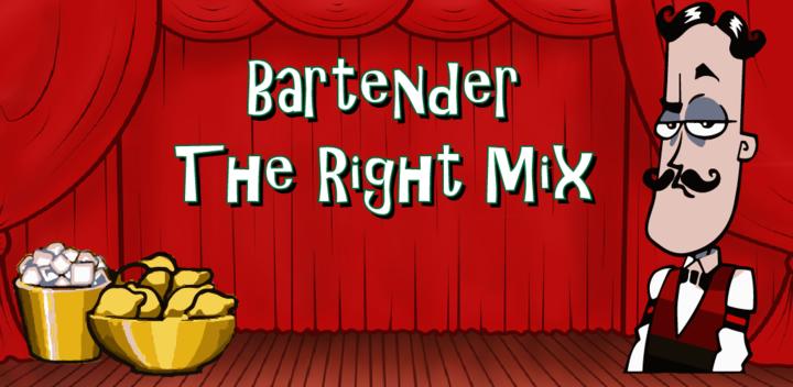 Banner of Bartender The Right Mix 1.0.1