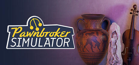 Banner of Pawnbroker Simulator 