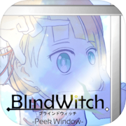 [New Escape Game] Blind Witch -Peek Window-