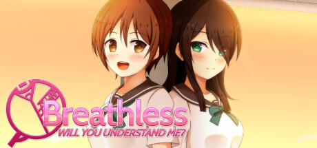 Banner of Breathless: Will you Understand Me? 