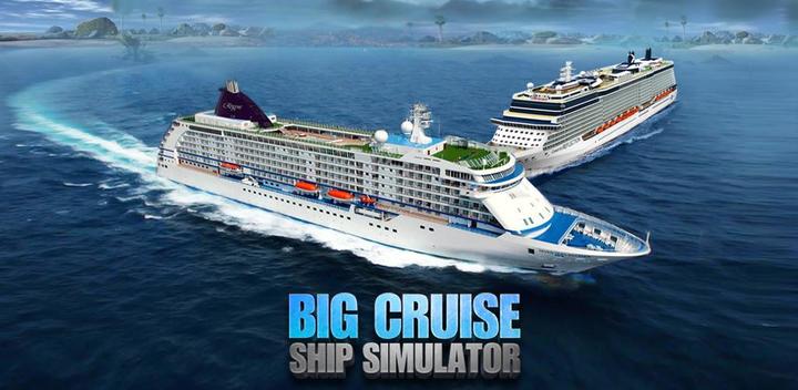 Banner of Big Cruise Ship Simulator Games 2018 