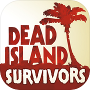 Dead Island: ผู้รอดชีวิต