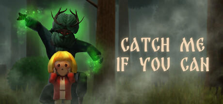 Banner of CATCH ME IF YOU CAN 