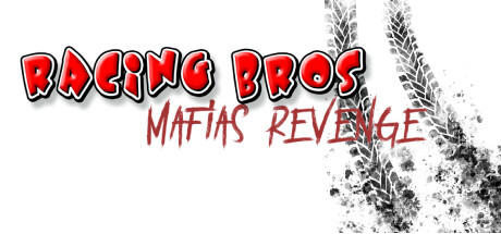 Banner of RACING BROS: MAFIAS REVENGE 