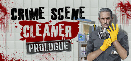 Banner of Crime Scene Cleaner: Prologue 