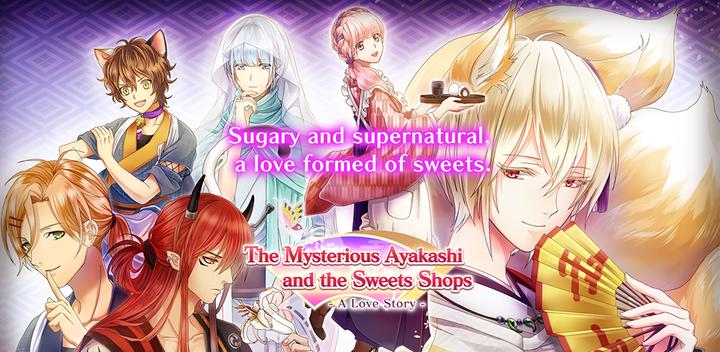 Banner of Ayakashi & Sweets | Otome Game 1.0.9
