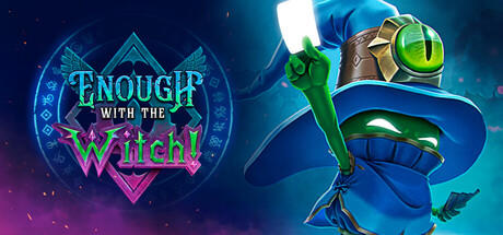 Banner of Enough with the Witch 