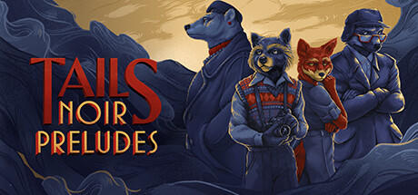 Banner of Tails Noir Preludes 