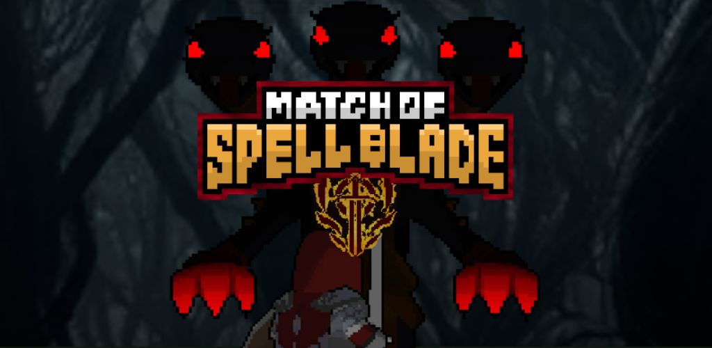 Match of Spellblade