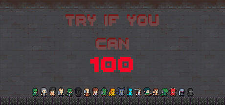 Banner of Try if you can - 100 