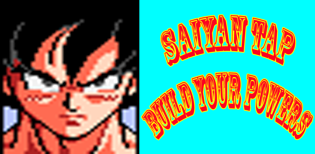 Banner of Saiyan Tap - Build your powers 1.2.0