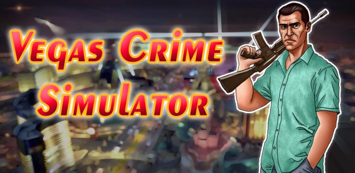 Banner of Vegas Crime Simulator 6.4.3