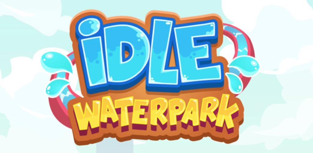 Banner of Idle Waterpark 3D ပျော်စရာ Aquapark 