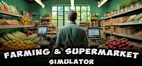 Banner of Farming & Supermarket Simulator 