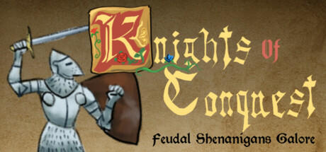 Banner of Knights of Conquest: Feudal Shenanigans Galore 