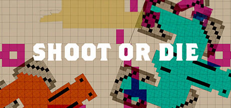 Banner of Shoot or Die 