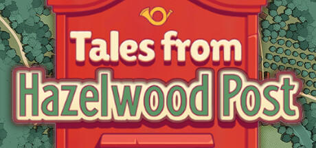 Banner of Tales from Hazelwood Post 