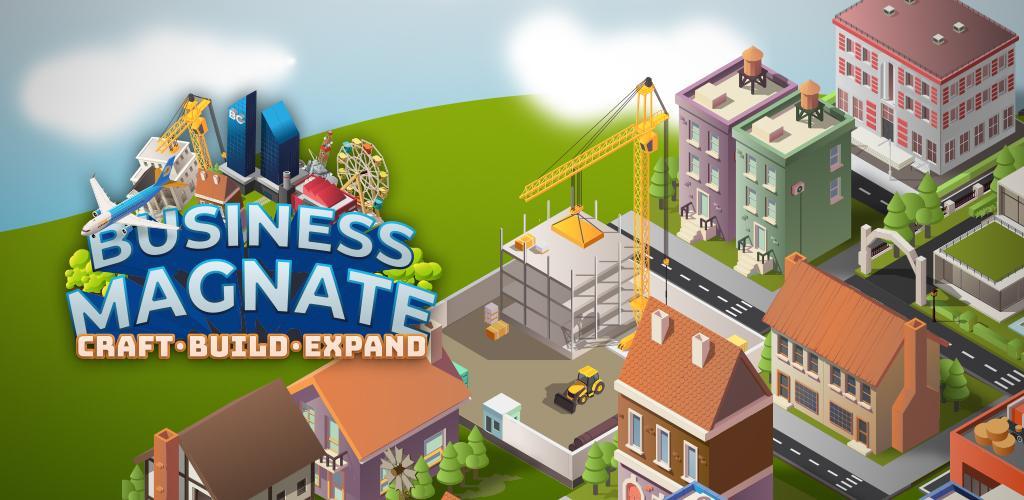 Banner of Business Magnate: Craft, Build, Expand in Idle Tap 