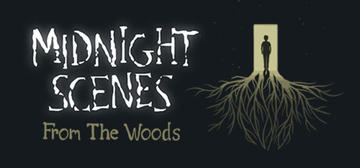 Banner of Midnight Scenes: From the Woods 