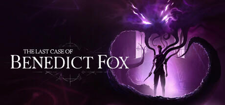 Banner of The Last Case of Benedict Fox 