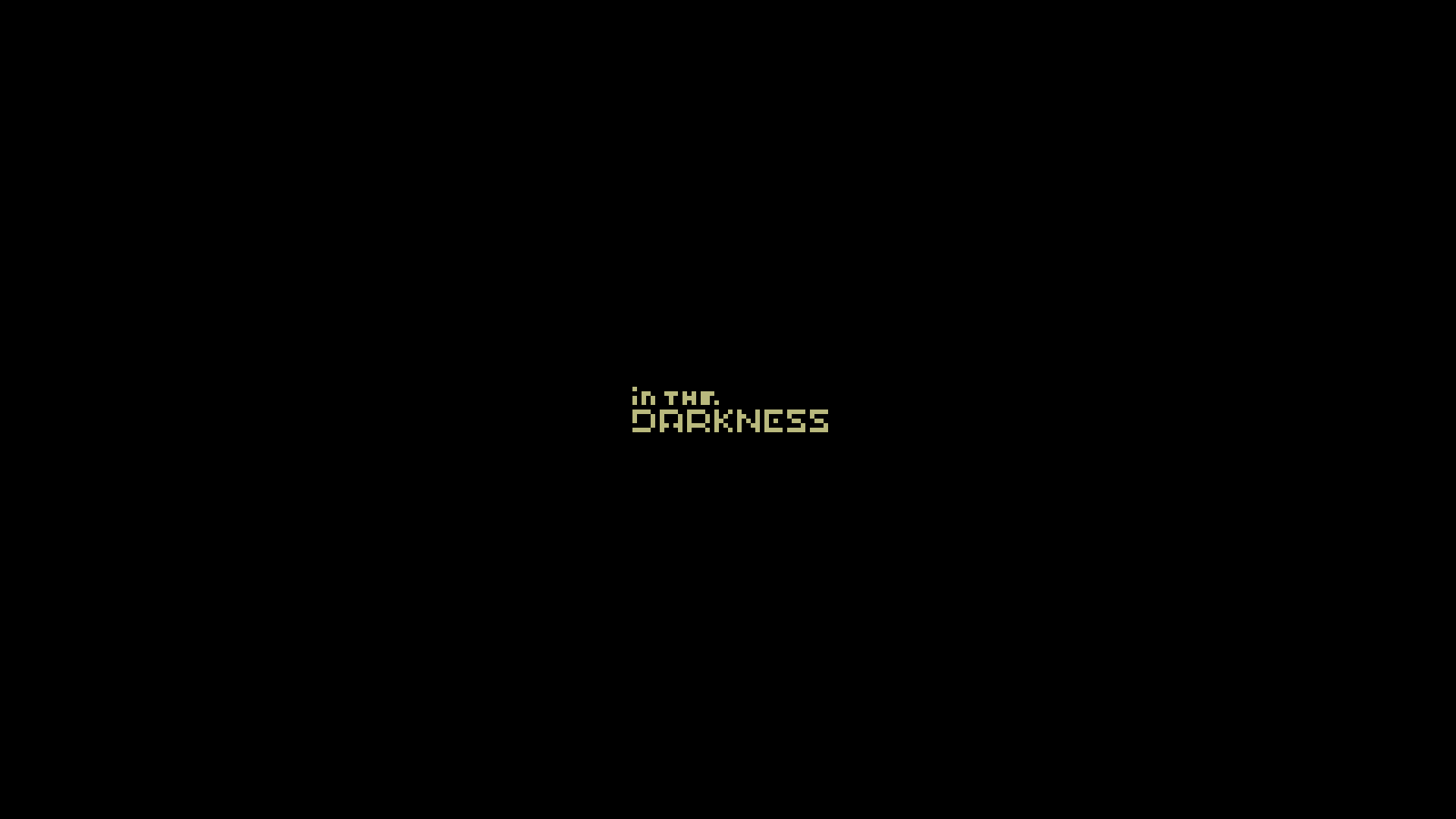 In The Darkness (ALPHA) ゲームのスクリーンショット