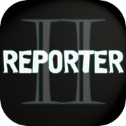 Reporter 2 - Scary Horror Game